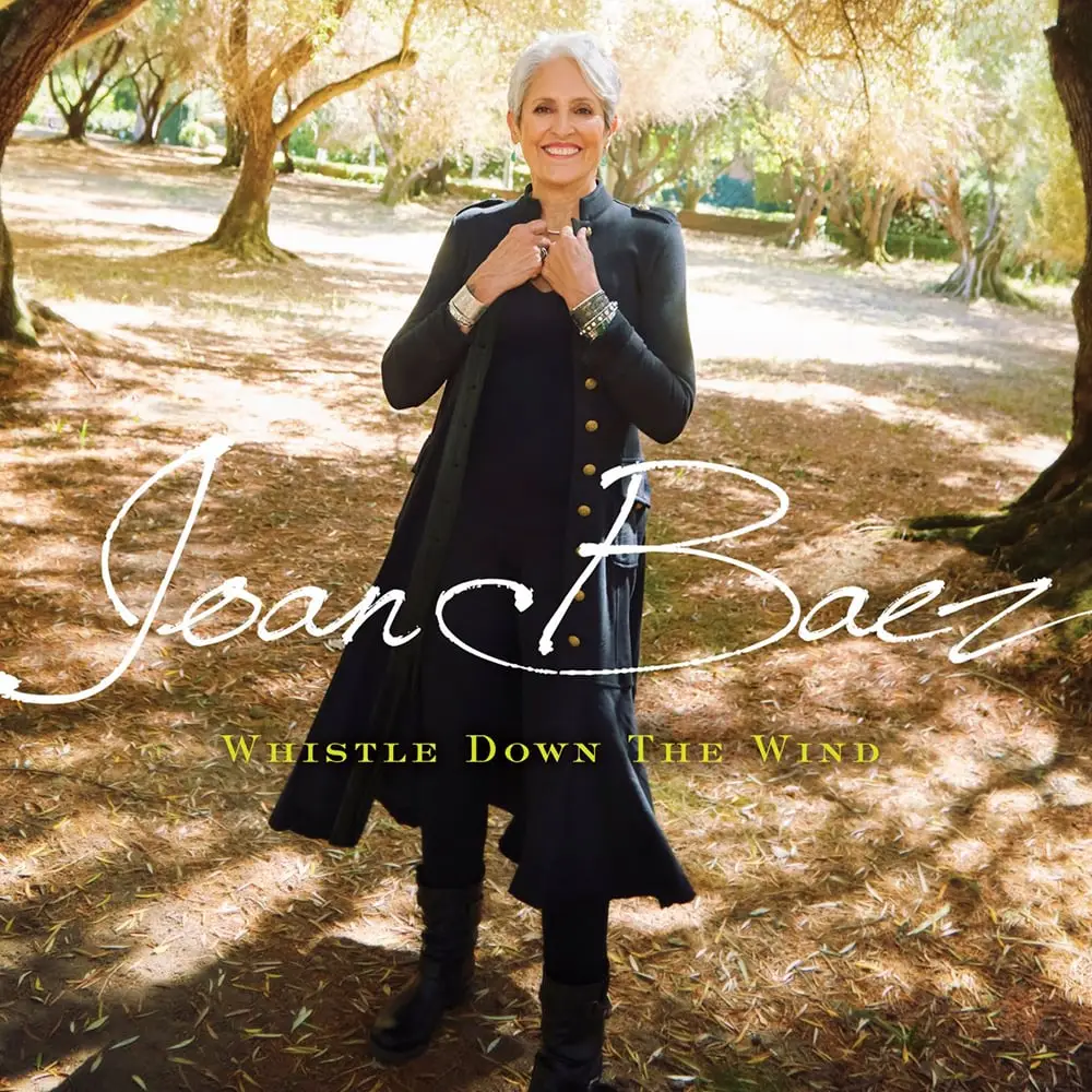 Joan Baez - Whistle Down The Wind - 2018