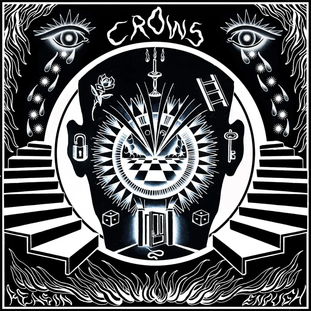 Crows - Reason Enough - 2024