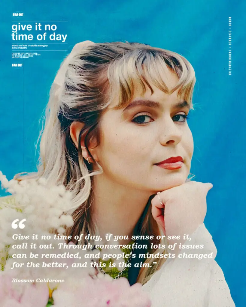 Give it no time of day- Artists on how to tackle misogyny in the industry - Far Out Magazine - 01