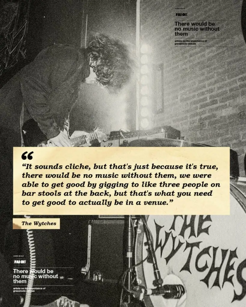 There would be no music without them- artists on the importance of grassroots venues - 2024