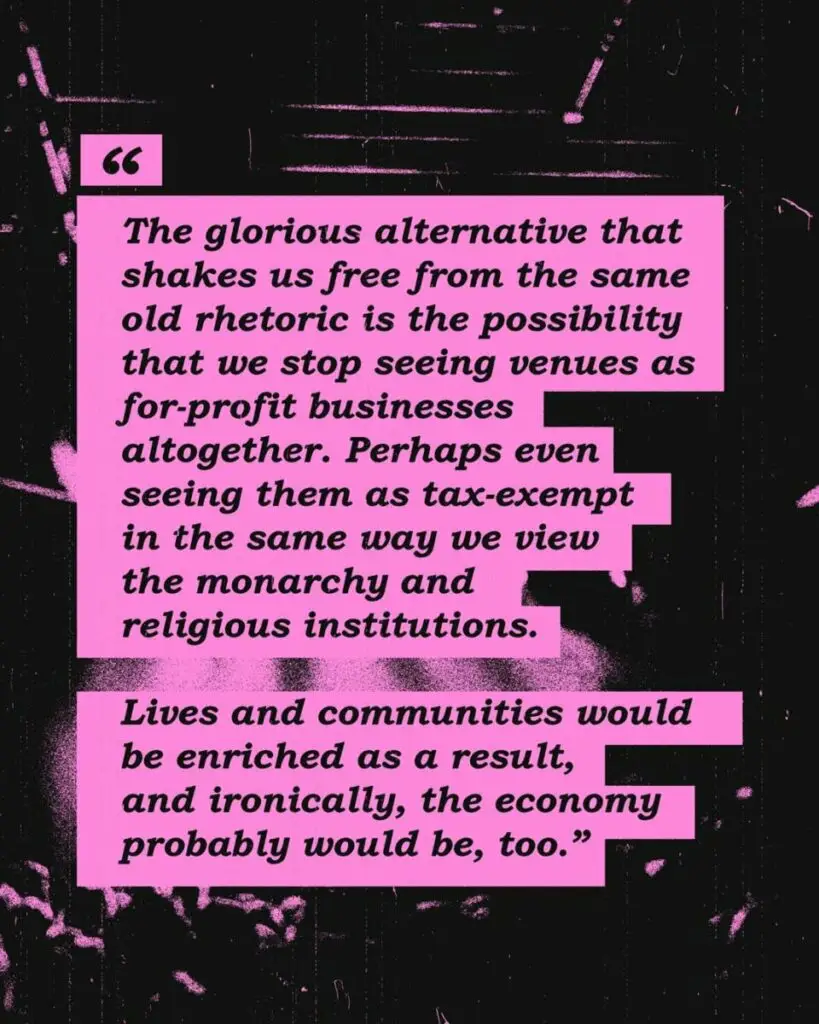 If independent venues continue to struggle in 2025, should we even bother saving them? - Far Out Magazine - Quote 03