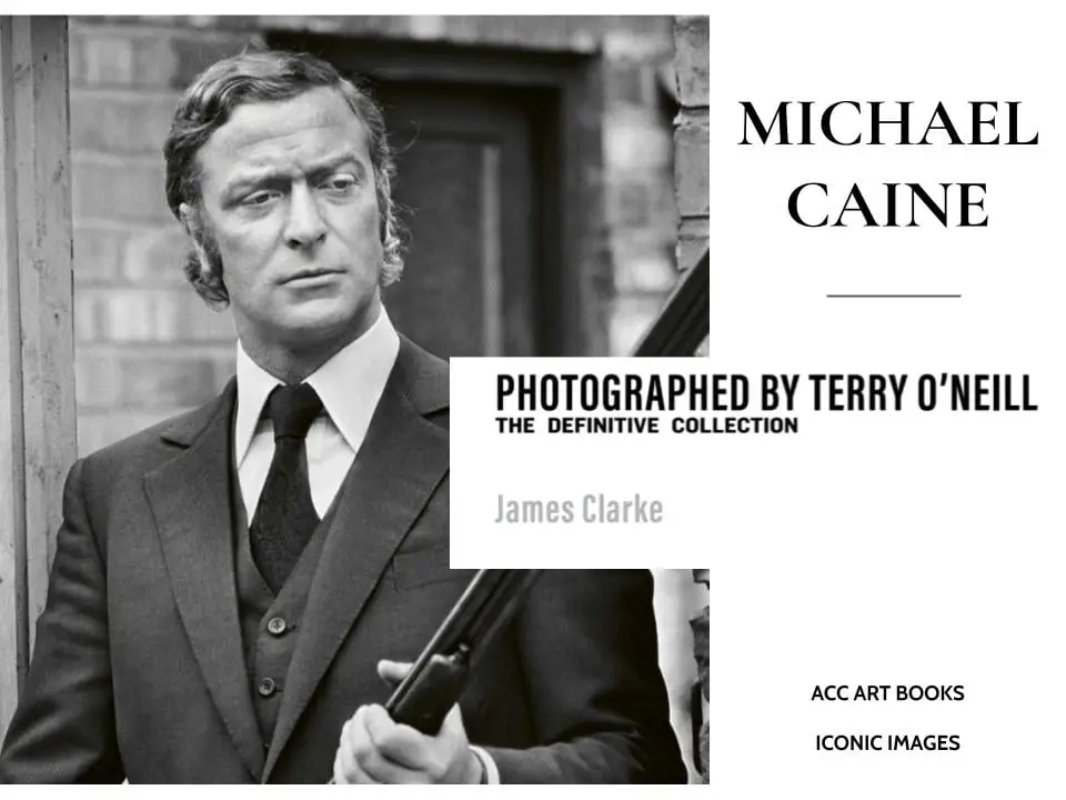 Ótima definição: uma olhada no ícone de Michael Caine através da lente Terry O'Neill