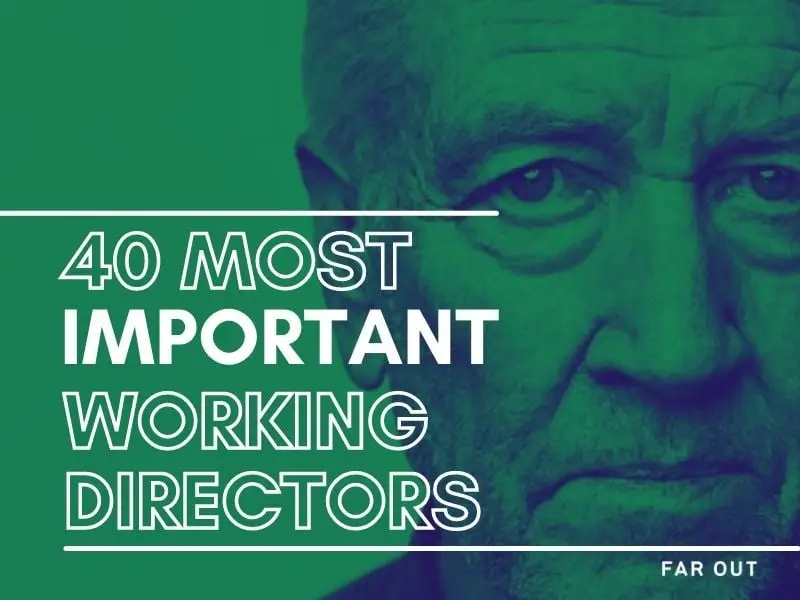 Los 40 directores de cine de trabajo más importantes