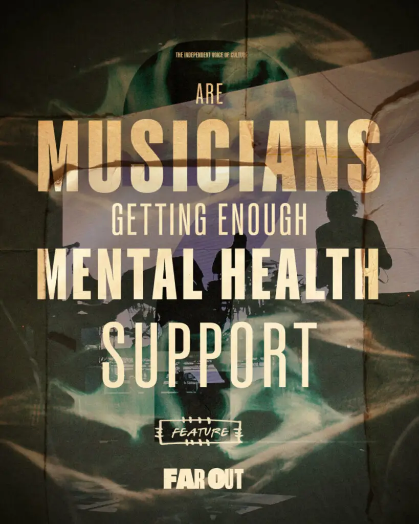 Os músicos recebem apoio suficiente para a saúde mental?