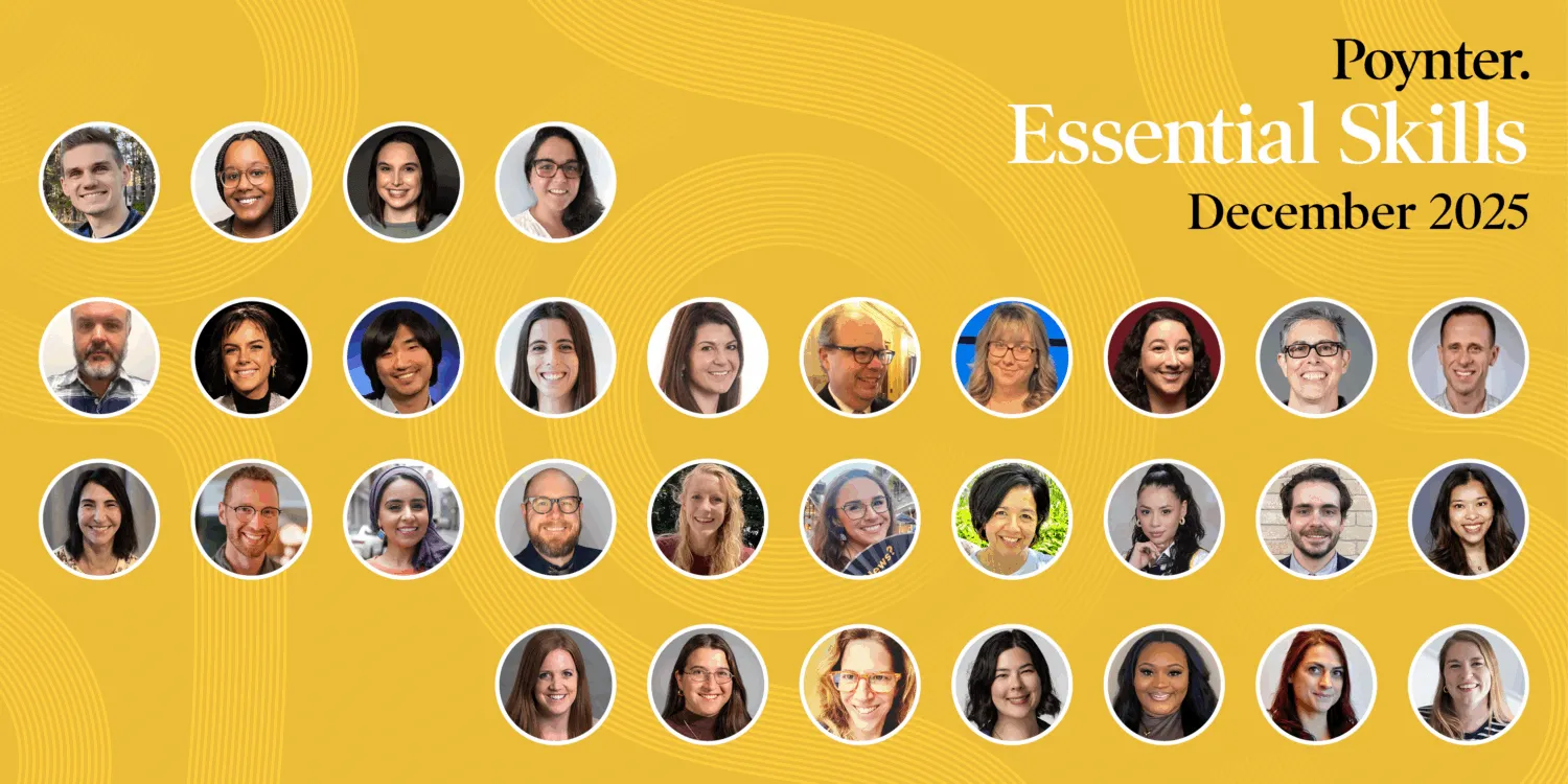 Poynter anuncia 31 periodistas seleccionados para la cohorte final de Essential Skills for Rising Newsroom Leaders de 2025